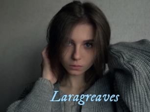 Laragreaves