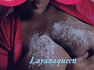 Layanaqueen