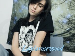 Laylarosewood