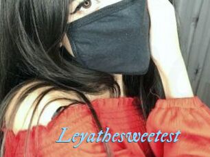 Leyathesweetest