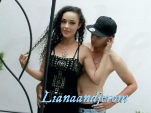 Lianaandjerom