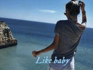 Like_baby