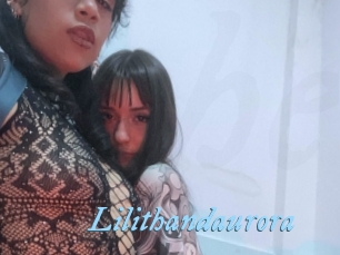lilithandaurora DeriheruI