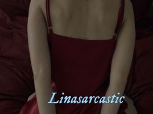 Linasarcastic