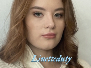 Linetteduty