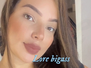Lore_bigass