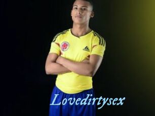 Lovedirtysex