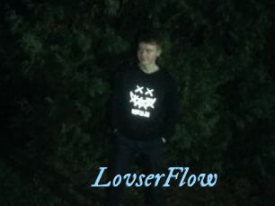LovserFlow