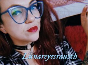 Lunareyesrausch