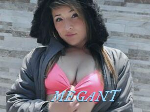 MEGANT