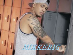 MIKKEBIG DeriheruI