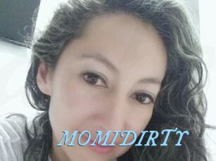MOMIDIRTY