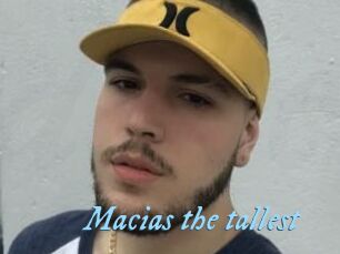 Macias_the_tallest