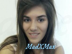 MadXMax