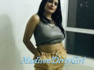 MadisonDirtyGirl