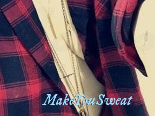 MakeYouSweat