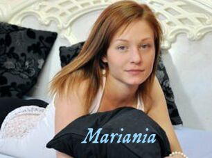 Mariania