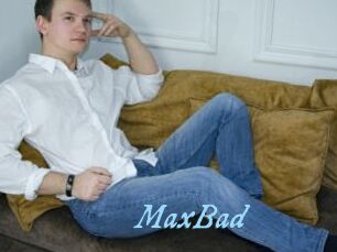 MaxBad