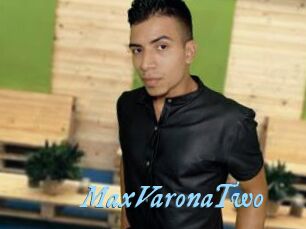 MaxVaronaTwo