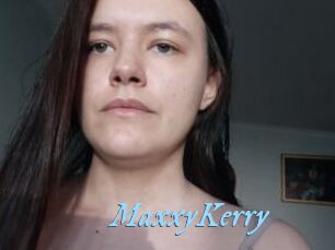 MaxxyKerry