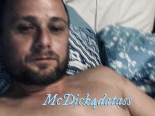 McDick4datass