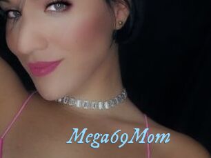Mega69Mom