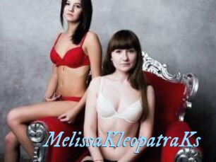 MelissaKleopatraKs