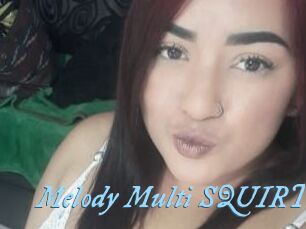 Melody_Multi_SQUIRT