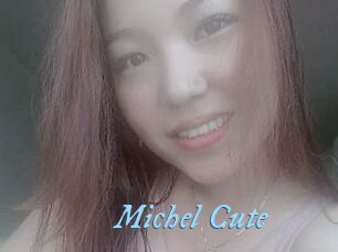 Michel_Cute DeriheruI