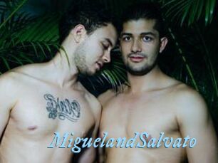 MiguelandSalvato