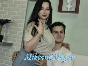 MikeandMagan