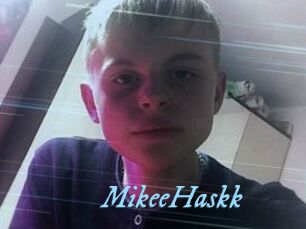 MikeeHaskk