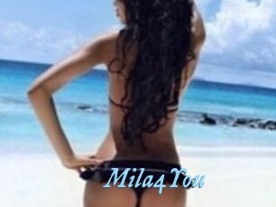 Mila4You