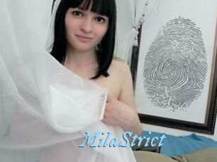 MilaStrict