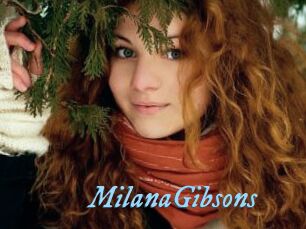 MilanaGibsons
