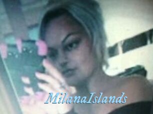 MilanaIslands