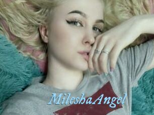 MileshaAngel