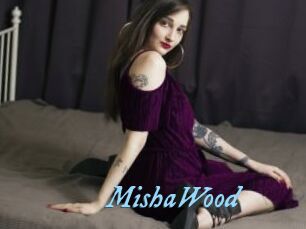MishaWood