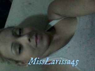 MissLarissa45
