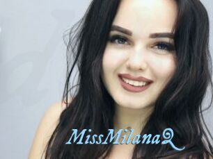 MissMilanaQ