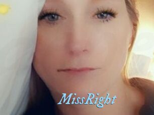 MissRight
