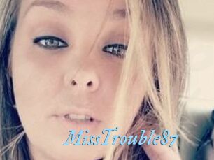 MissTrouble87