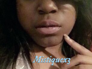 Mistiquex3