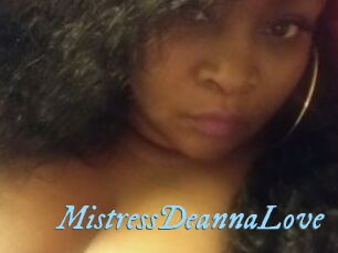 MistressDeannaLove