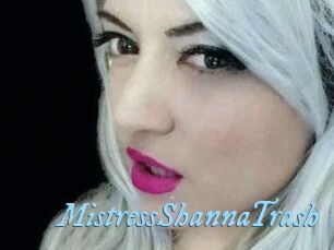 MistressShannaTrash