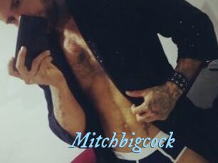 Mitchbigcock