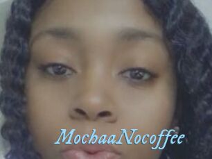 MochaaNocoffee