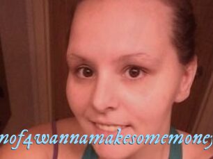 Momof4wannamakesomemoney