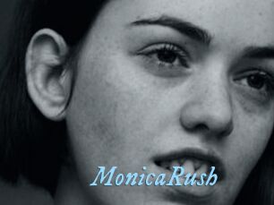 MonicaRush