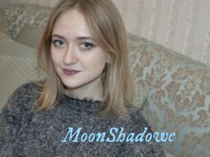 MoonShadowe